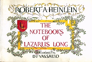 Notebooks of
        Lazarus Long