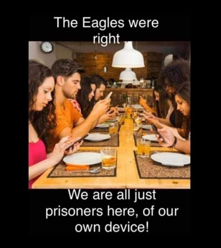 Prisoners of our own device...
